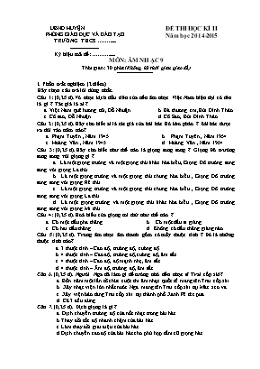 Đề thi học kỳ II môn Âm nhạc Lớp 9 - Năm học 2014-2015 - Trường THCS Ngũ Lão (Có đáp án)